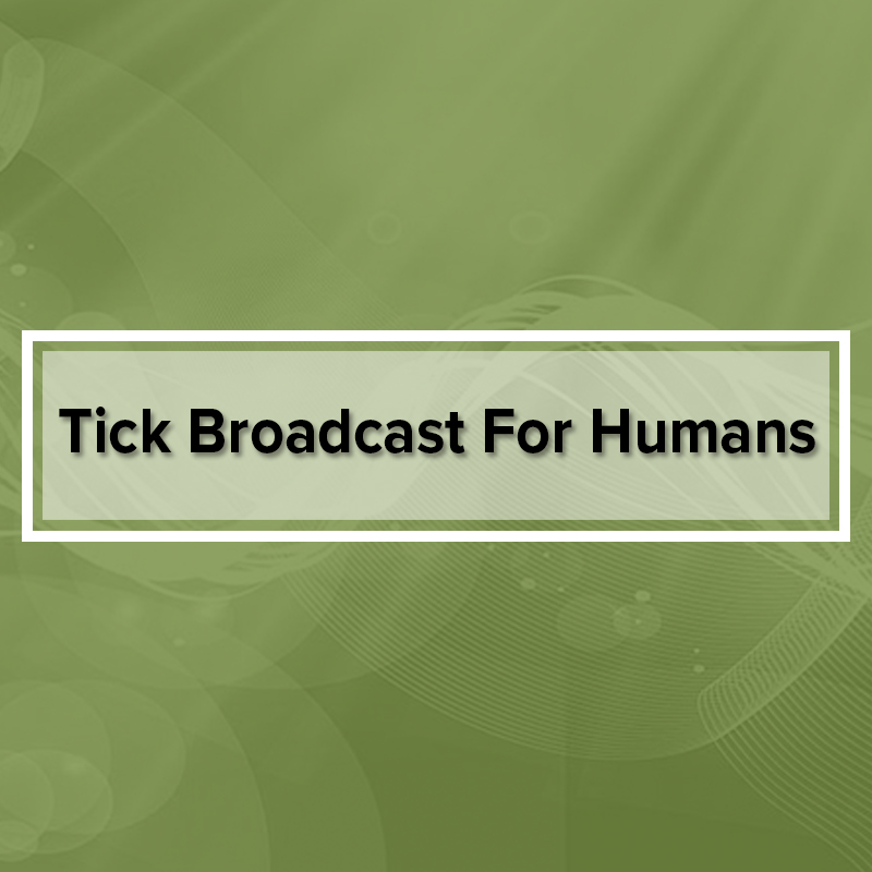 tick-broadcast-humans