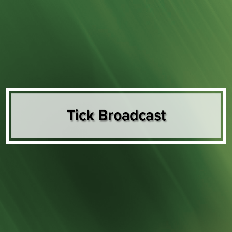 Remedy-TickBroadcast